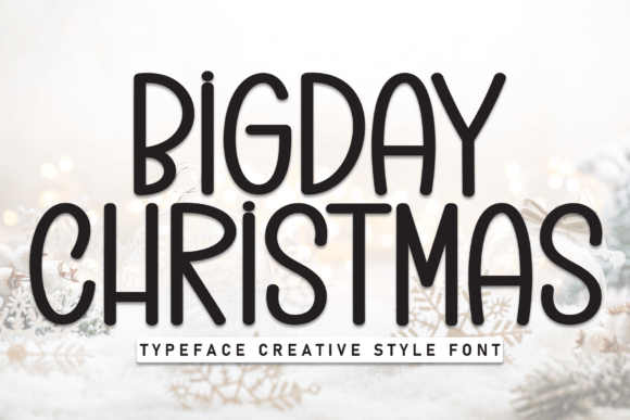 Bigday Christmas Font for Festive Campaigns