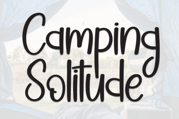 Camping Solitude Font Review