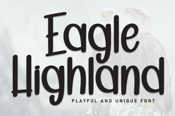 Eagle Highland Font