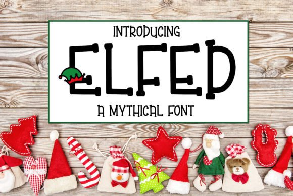 Elfed: The Ultimate Display Font for Holiday Marketing