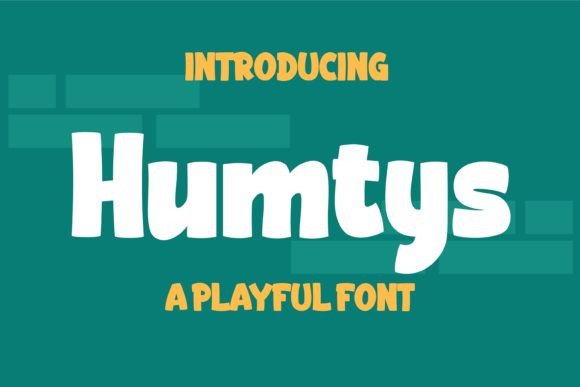 Humtys Font for Creative Projects