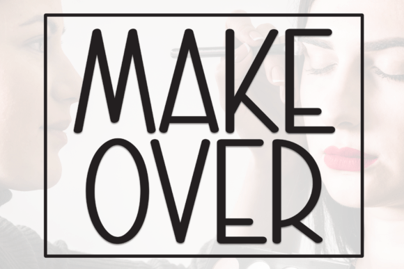 Make over: A Font for Business Charm