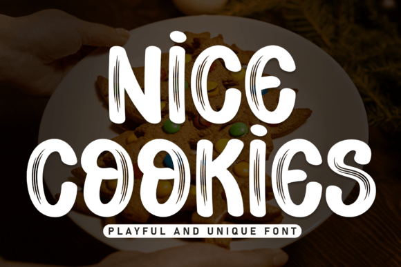Nice Cookies: A Playful Display Font for Whimsical Branding