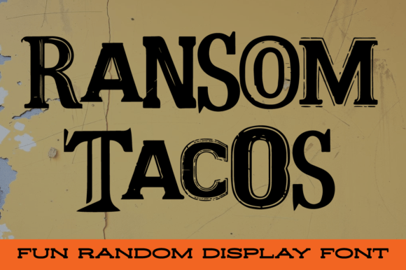 Ransom Tacos Font for Bold Design