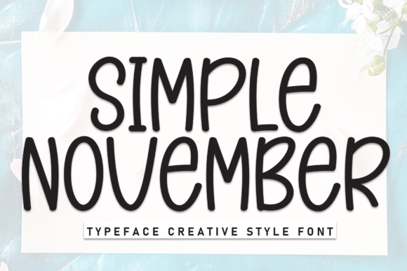 Simple November Font Review