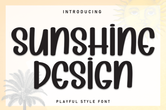 Sunshine Design Font for Business Branding