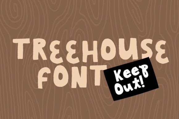 Treehouse Font: The Joyful Display Typeface for Campaigns