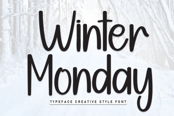 Winter Monday Font for Creative Design